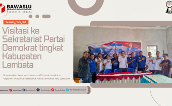 Bawaslu Lembata dan KPU Visitasi ke Partai Demokrat