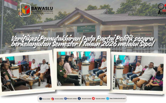 Bawaslu Lembata Awasi Verifikasi Parpol